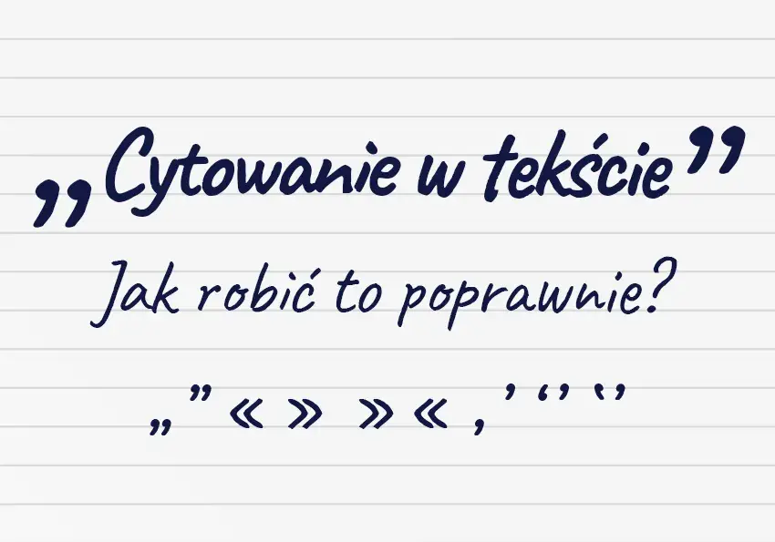 Jak podpisać cytat poprawnie, unikając najczęstszych błędów