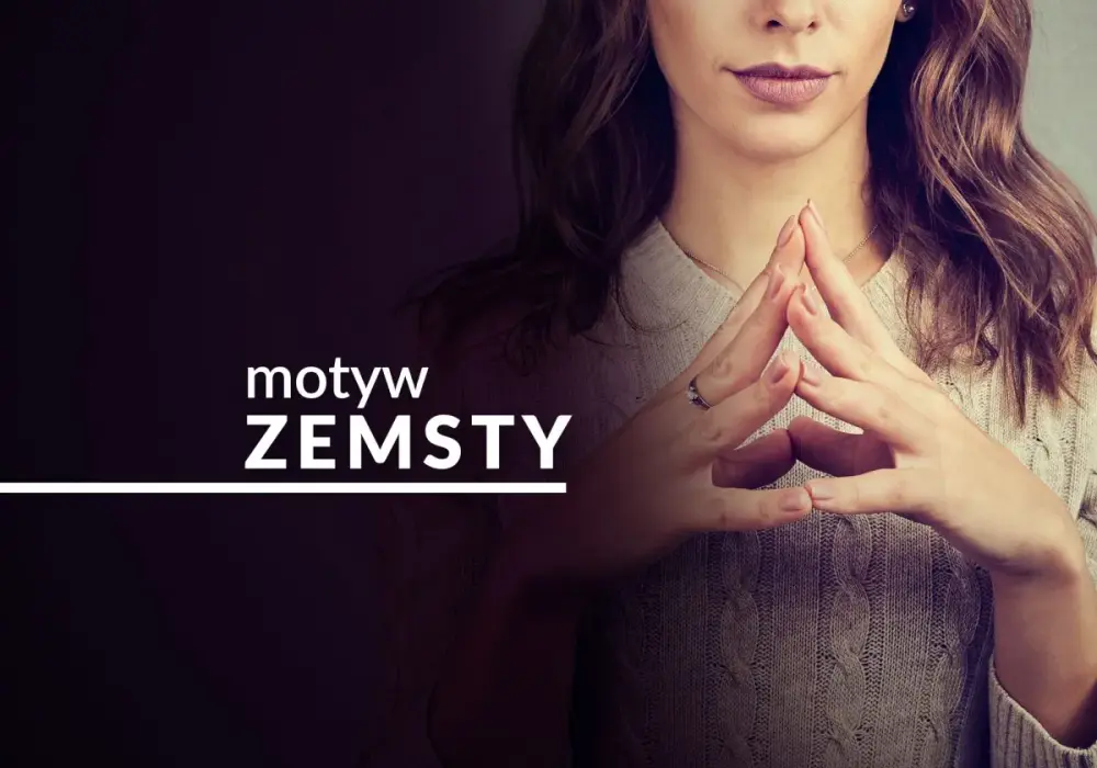 Motyw zemsty w literaturze: analiza, przykłady i znaczenie w dziełach