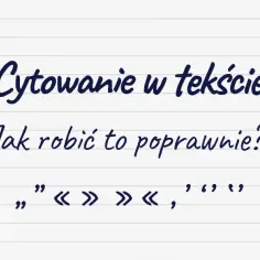 Jak podpisać cytat poprawnie, unikając najczęstszych błędów